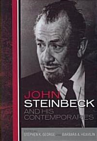 John Steinbeck and His Contemporaries (Hardcover)