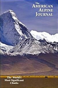 The American Alpine Journal (Paperback, 2007)