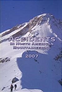 Accidents in North American Mountaineering (Paperback)