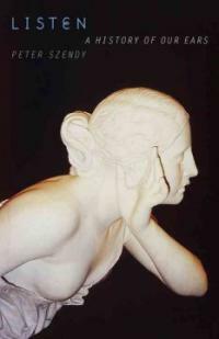 Listen : a history of our ears