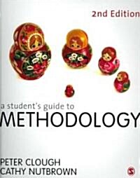 A Students Guide to Methodology (Hardcover, 2 Rev ed)