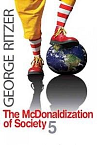 [중고] The McDonaldization of Society 5 (Paperback, 5th)