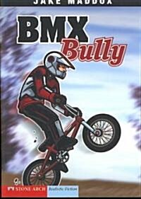 Bmx Bully (Paperback)