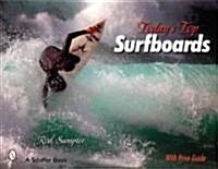 Todays Top Surfboards (Paperback)