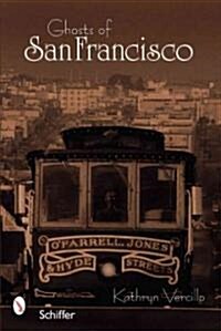 Ghosts of San Francisco (Paperback)