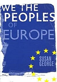 We the Peoples of Europe (Paperback)