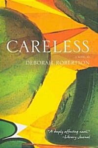 Careless (Paperback)