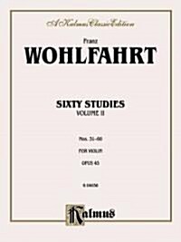 Sixty Studies, Op. 45, Volume II (Nos. 31-60) (Paperback)