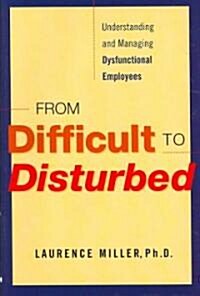 From Difficult to Disturbed (Hardcover)
