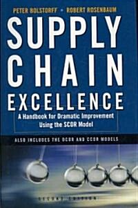 Supply Chain Excellence (Hardcover, 2nd)