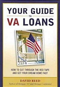 Your Guide to VA Loans (Paperback)