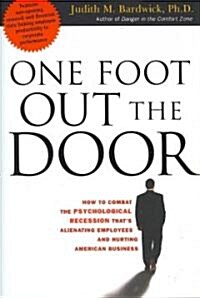 One Foot Out the Door (Hardcover)