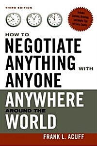 [중고] How to Negotiate Anything with Anyone Anywhere Around the World (Paperback, 3)