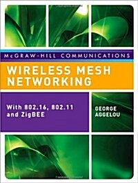 Wireless Mesh Networking (Hardcover)