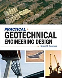 Practical Geotechnical Engineering Design (Hardcover)
