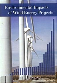 Environmental Impacts of Wind-Energy Projects (Paperback)