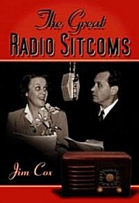 The Great Radio Sitcoms (Hardcover)