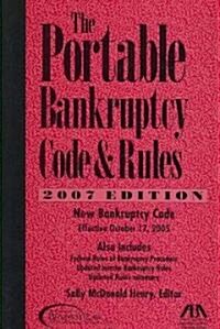 Portable Bankruptcy Code & Rules 2007 (Paperback)