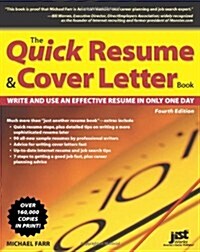 The Quick Resume & Cover Letter Book (Paperback, 4th)