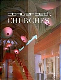 Converted Churchs (Hardcover)