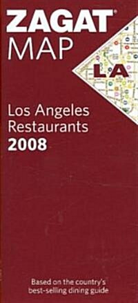 Zagat Map Los Angeles Restaurants 2008 (Map, FOL)