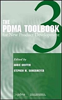 The PDMA Toolbook 3 for New Product Development (Hardcover)