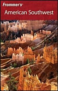 Frommers American Southwest (Paperback, 3 Rev ed)