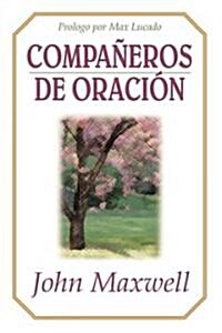 Companeros de Oracion = Partners in Prayer (Paperback)