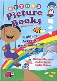 Beyond Picture Books: Subject Access to Best Books for Beginning Readers (Hardcover, 3)