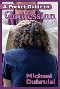 A Pocket Guide to Confession (Paperback)
