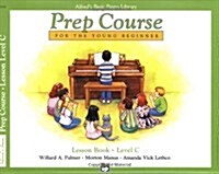 Alfreds Basic Piano Library Prep Course, Lesson Book Level C (Paperback)