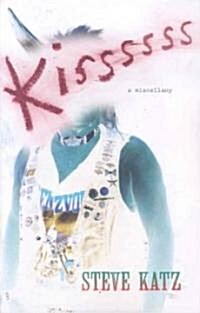 Kissssss: A Miscellany (Paperback)