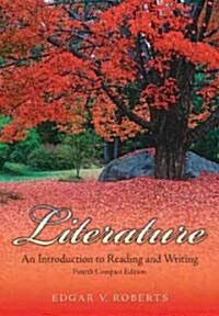 Literature : An Introduction to Reading and Writing (Paperback, 4 Rev ed)