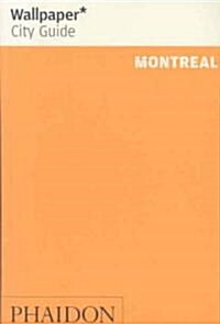 Wallpaper* City Guide Montreal (Paperback)