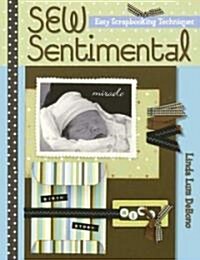 Sew Sentimental (Paperback)