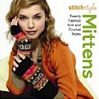 Stitch Style Mittens (Paperback)