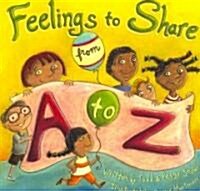 Feelings to Share from A to Z (Paperback)