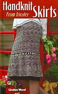 Handknit Skirts (Hardcover)