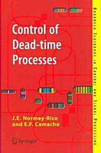 Control of Dead-Time Processes (Paperback)
