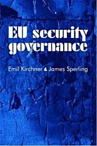 EU Security Governance (Paperback)