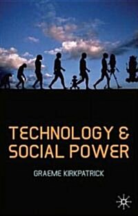 Technology and Social Power (Hardcover)