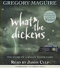 What-the-Dickens (Audio CD, Unabridged)