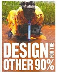 Design for the Other 90% (Paperback)