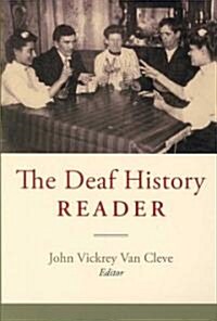 The Deaf History Reader (Paperback)