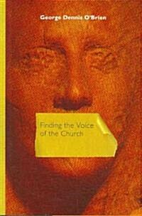 Finding the Voice of the Church (Hardcover)