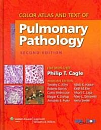 Color Atlas and Text of Pulmonary Pathology (Hardcover, 2)