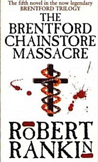 The Brentford Chain-store Massacre (Paperback)