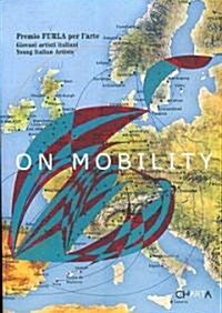 On Mobility (Paperback, Bilingual)