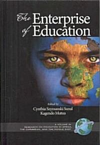 The Enterprise of Education (Hc) (Hardcover)