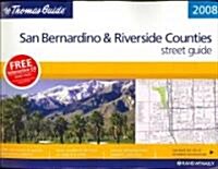 The Thomas Guide 2008 San Bernardino & Riverside Counties, California (Paperback, Spiral)
